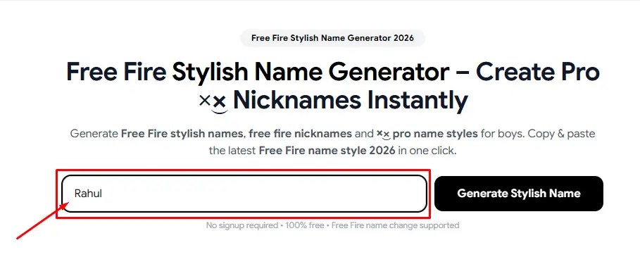 Enter name in Free Fire Stylish Name Generator
